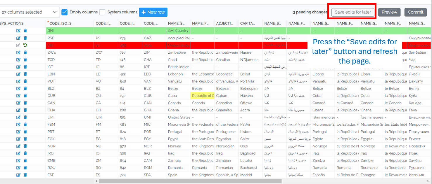 Image showing the Data Edit Grid with a red box around the "Save edits for later" button in the top right