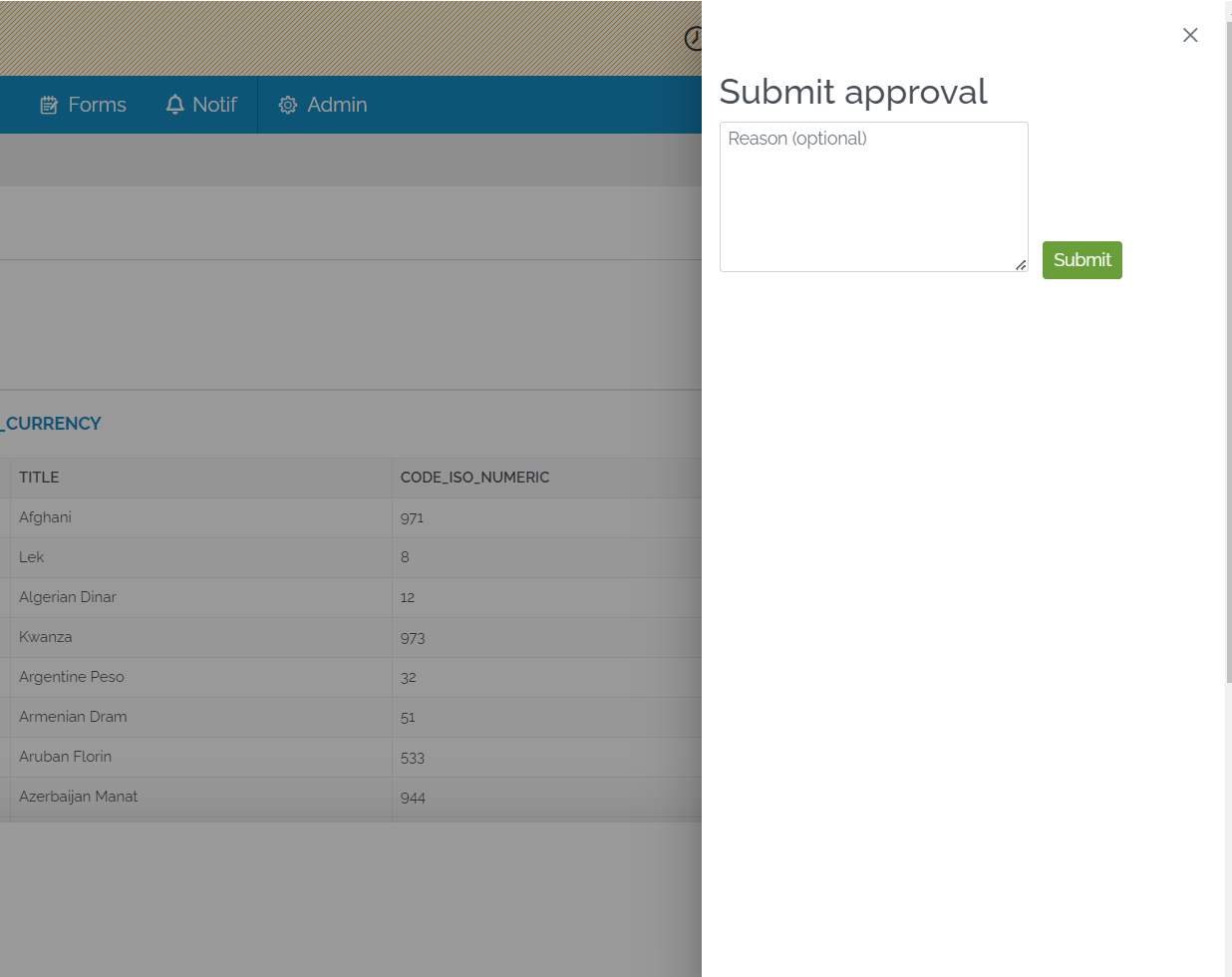 Image showing the Batch Approvals button panel with the option to add a reason and a Submit button