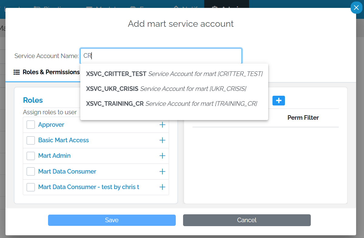 Image showing pop-up with the title of "Add mart service account". Underneath is a single-line field titled "Service account name" which is empty. Underneath is a list of all of the roles in the mart with an unchecked checkbox to the left. To the right of that is