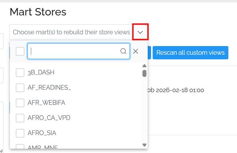 Image showing a close up of the "Mart Stores" area. There is a drop down at the top which has a red box around the down arrow. The drop down has been expanded and contains a list of marts